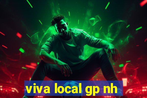 viva local gp nh